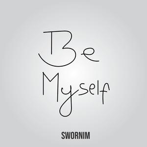 Be Myself
