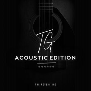 TG (Acoustic Edition)