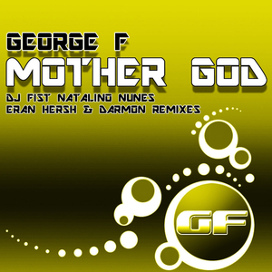 Mother God (Original Mix)