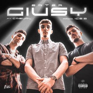 Giusy (feat. Casual & Ice B)