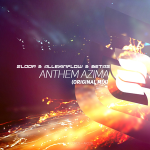 Anthem Azima (Original Mix)