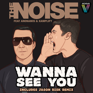 Wanna See You (Jason Risk Remix)