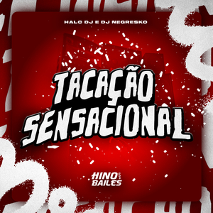 Tacação Sensacional