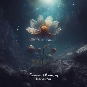 When We Bloom