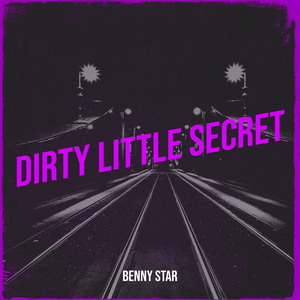 Dirty Little Secret