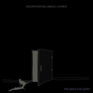 Descripción del Miedo (10 Años Single)