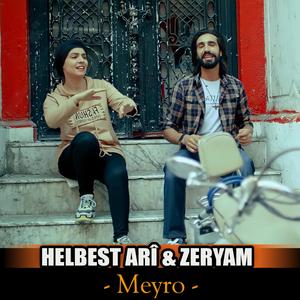 Helbest Arî - Meyro (feat. Mîtan Arî)