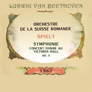 Symphonie Nr. 5, concert donné au Victoria Hall, à Genève C Minor, op. 67: Allegro con brio
