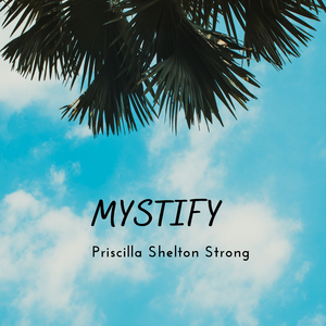 Mystify