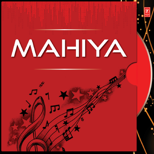 Mahiya Pani Nehran De Suk Ge Ni