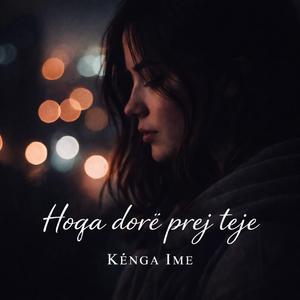 Hoqa dorë prej teje