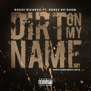 Dirt On My Name