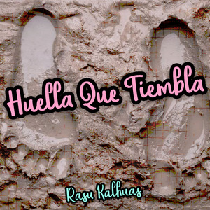 Huella Que Tiembla