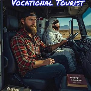 Vocational Tourist