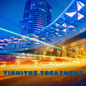 Tinnitus Treatment - City Road Ambience 20