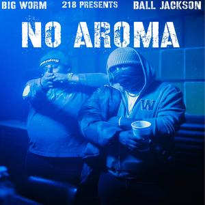 No aroma (feat. Ball Jackson)
