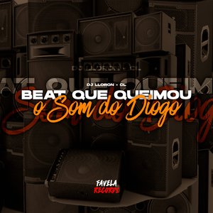 Beat Que Queimou o Som do Diogo