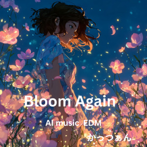Bloom Again