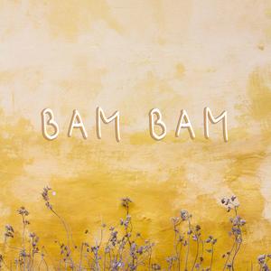 Bam Bam (Piano Instrumental Version)
