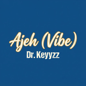 Ajeh (Vibe)