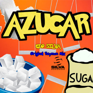 Azucar Mexicana (Original RayMen Mix)