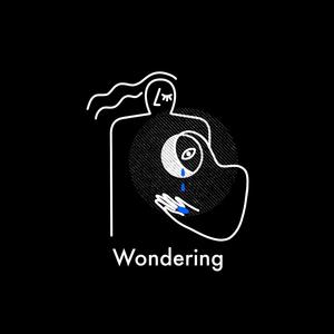 Wondering