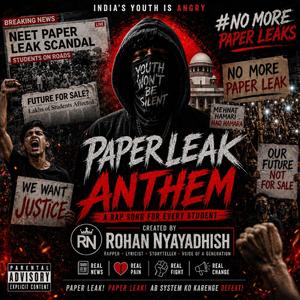 NEET PAPER LEAK ANTHEM