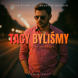 Tacy Byliśmy (Cover - Radio Edit)