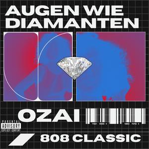 Augen wie Diamanten (feat. 808 classic)