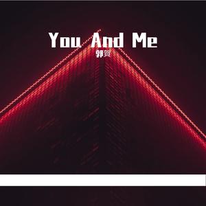 You And Me