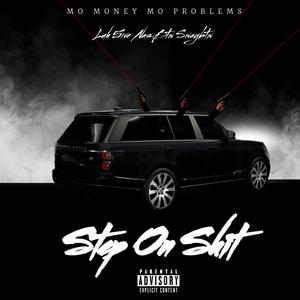 Step On shit (feat. Nasbtw & Swaybtw)