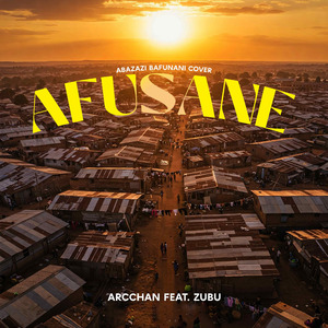 Afusane (Abazazi Bafunani Cover)