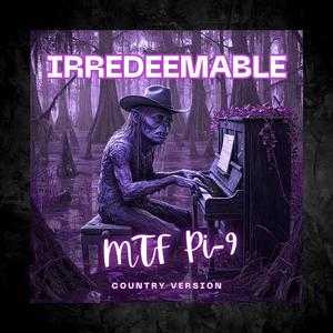 Irredeemable (Country Version)