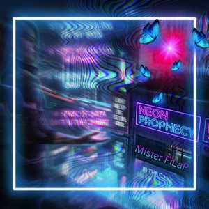 Neon prophecy