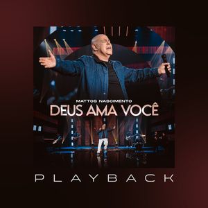 Deus Ama Você (Playback)
