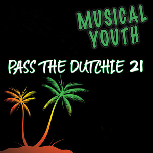 Pass The Dutchie 21 (Rerecorded)