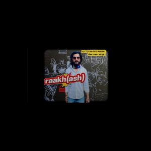 Raakh(Ash)