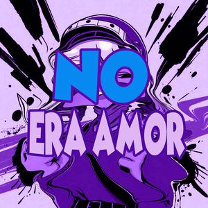 No Era Amor (Super Slowed)