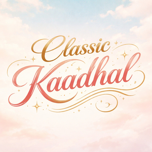 Classic Kaadhal