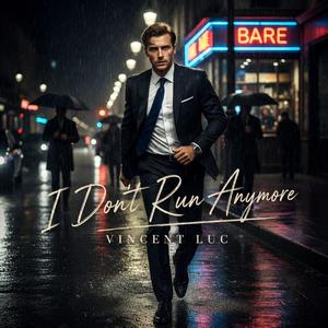 I Don’t Run Anymore