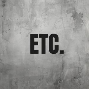 Etc. (Pastiche)
