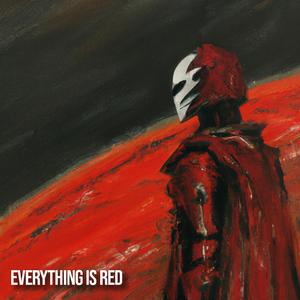 Everything is Red