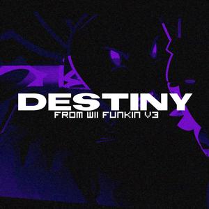 Destiny