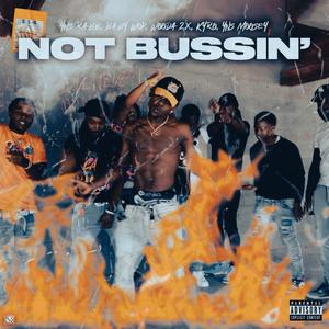 Not Bussin'