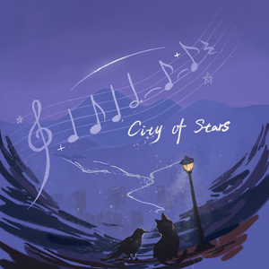 City Of Stars
