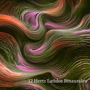 12 Hz Paz que No se Nombra