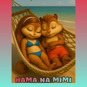 Hama na Mimi