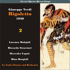 Rigoletto: "Ella mi fu rapita"