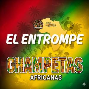 El Entrompe Champeta (Africana)
