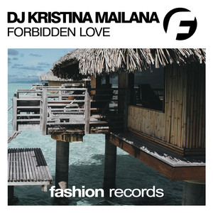 Forbidden Love (Original Mix)